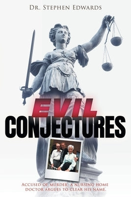 Evil Conjectures by Edwards, Stephen