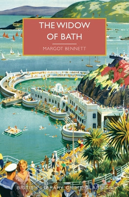 The Widow of Bath by Bennett, Margot