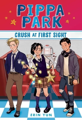 Pippa Park Crush at First Sight: Volume 2 by Yun, Erin