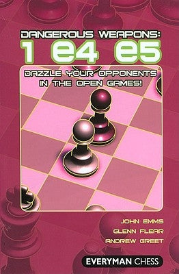 Dangerous Weapons: 1e4 E5 by Emms, John