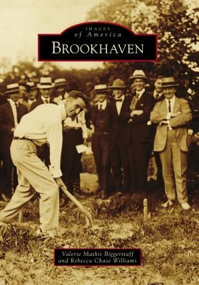 Brookhaven by Biggerstaff, Valerie Mathis