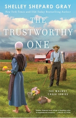 The Trustworthy One, Volume 4 by Gray, Shelley Shepard