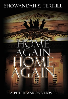 Home Again, Home Again by Terrill, Showandah S.