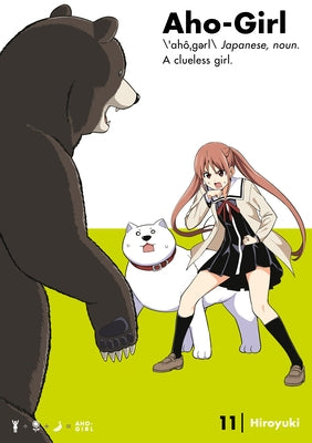 Aho-Girl 11: A Clueless Girl by Hiroyuki