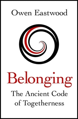 Belonging by Eastwood, Owen
