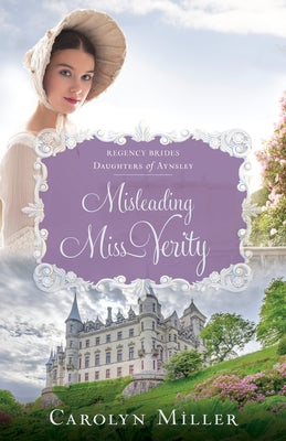 Misleading Miss Verity by Miller, Carolyn