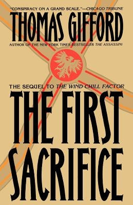 The First Sacrifice by Gifford, Thomas