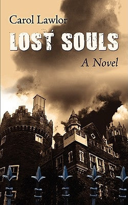 Lost Souls by Lawlor, Carol