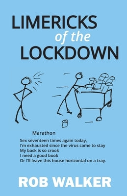 Limericks of the Lockdown by Walker, Rob