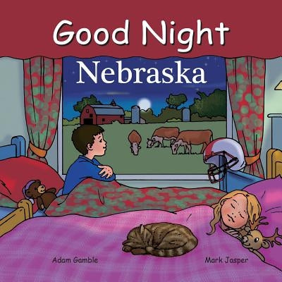Good Night Nebraska by Gamble, Adam
