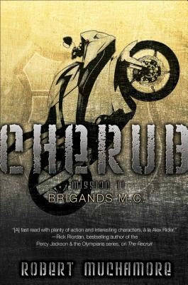 Brigands M.C., Volume 11 by Muchamore, Robert