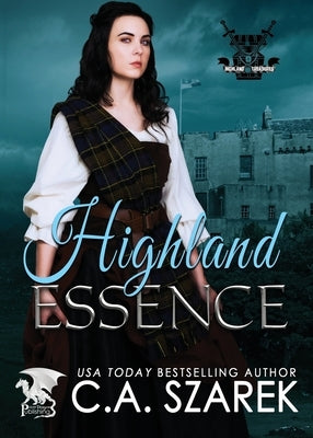 Highland Essence: Highland Treasures Book Two by S'Zarek, C. a.