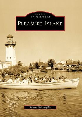 Pleasure Island by McLaughlin, Robert