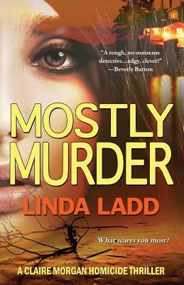 Mostly Murder by Ladd, Linda