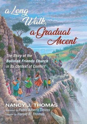 A Long Walk, a Gradual Ascent by Thomas, Nancy J.