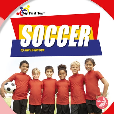 Soccer by Thompson, Kim