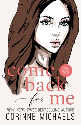 Come Back for Me - Special Edition by Michaels, Corinne
