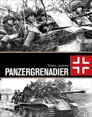 Panzergrenadier by Anderson, Thomas