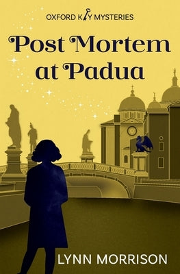 Post Mortem at Padua by Morrison