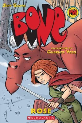 Rose (Bone Prequel) by Smith, Jeff
