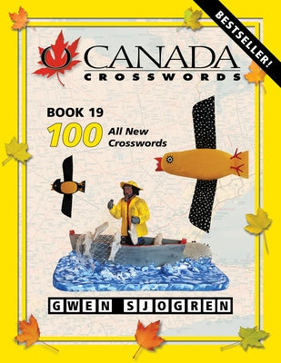 O Canada Crosswords Book 19 by Sjogren, Gwen