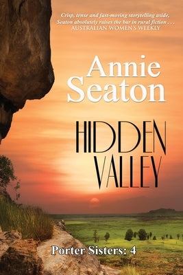 Hidden Valley by Seaton, Annie