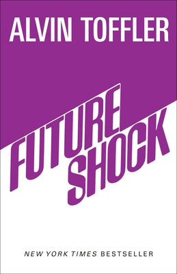 Future Shock by Toffler, Alvin