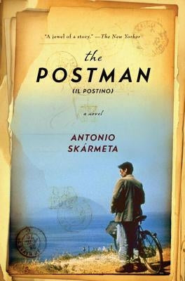 The Postman (Il Postino) by Skármeta, Antonio