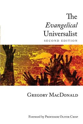 The Evangelical Universalist by MacDonald, Gregory