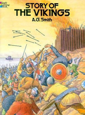 Story of the Vikings Coloring Book by Smith, A. G.