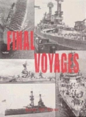 Final Voyages by Turner Publishing