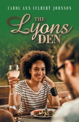 The Lyons Den by Johnson, Carol Ann Culbert