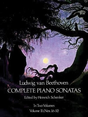 Complete Piano Sonatas, Volume II, Volume 2 by Beethoven, Ludwig Van