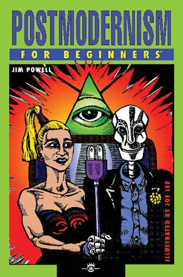 Postmodernism for Beginners by Powell, Jim
