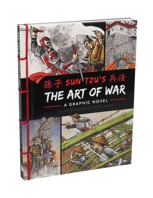 The Art of War: A Graphic Novel by Tzu, Sun