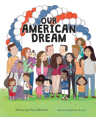 Our American Dream by McEntee, Fiona