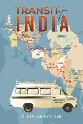 Transit to India by Tate Obe, R. Neville