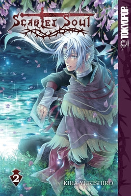 Scarlet Soul Volume 2 by Yukishiro, Kira