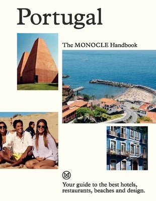 Portugal: The Monocle Handbook by Brûlé, Tyler