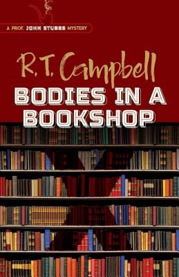 Bodies in a Bookshop by Campbell, R. T.