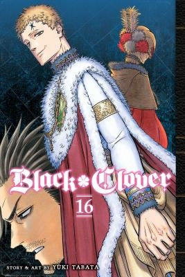 Black Clover, Vol. 16, Volume 16 by Tabata, Yuki