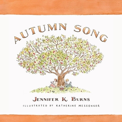 Autumn Song by Burns, Jennifer