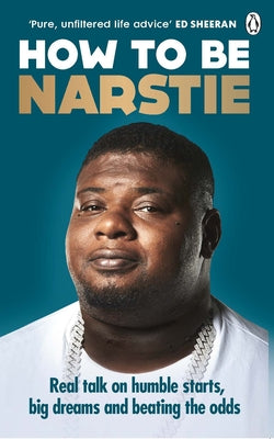 How to Be Narstie by Narstie, Big