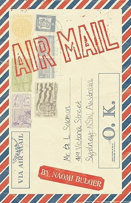 Airmail by Bulger, Naomi