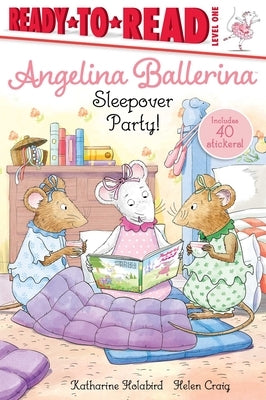 Sleepover Party! by Holabird, Katharine