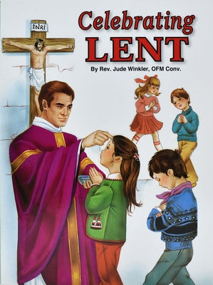 Celebrating Lent by Winkler, Jude