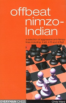 Offbeat Nimzo-Indian by Ward, Chris