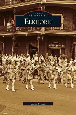 Elkhorn by Reinke, Doris