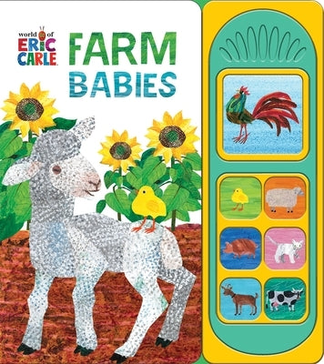 World of Eric Carle: Farm Babies Sound Book by Pi Kids
