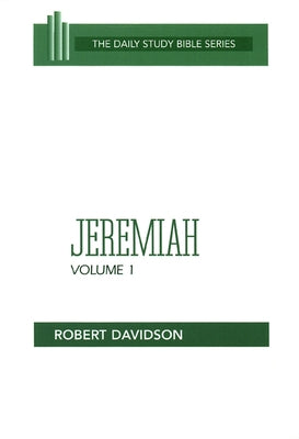 Jeremiah, Volume 1: Chapters 1-20 by Davidson, Robert